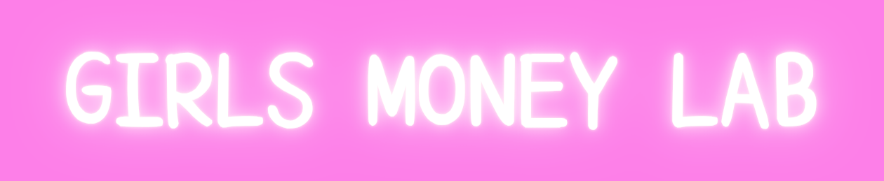 GIRLS MONEY LAB